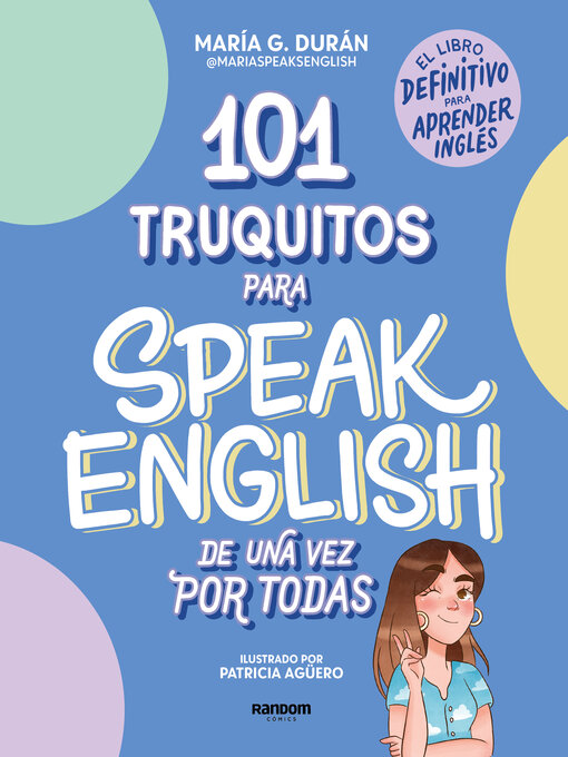 Title details for 101 truquitos para speak English de una vez por todas by María G. Durán (@MariaSpeaksEnglish) - Available